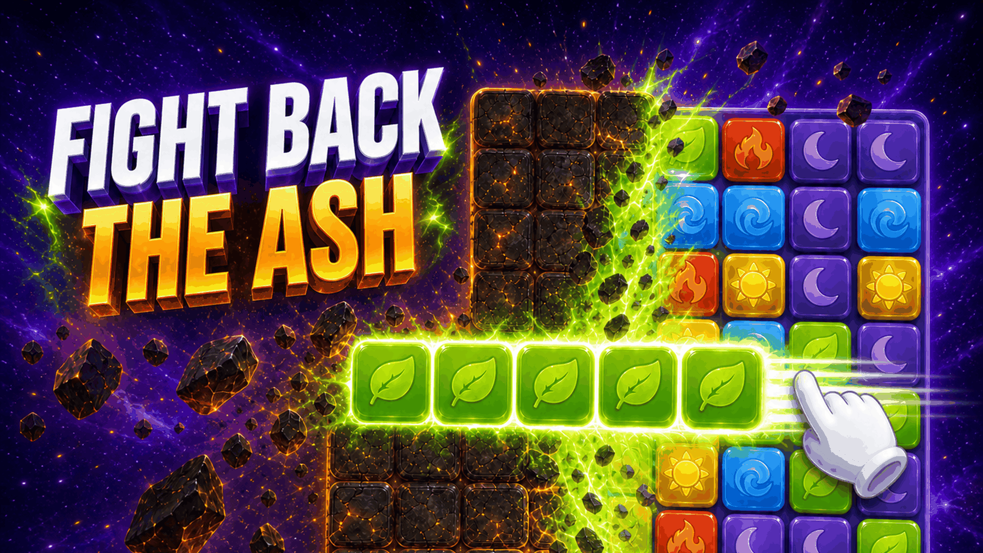A glowing row of green leaf sigils clearing the dark ash spreading across a Starfold board.