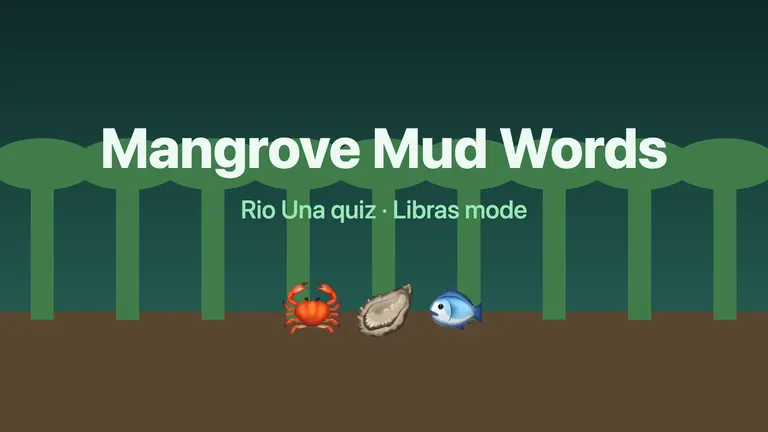 Mangrove Mud Words