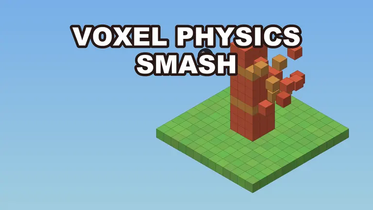Voxel Physics Smash
