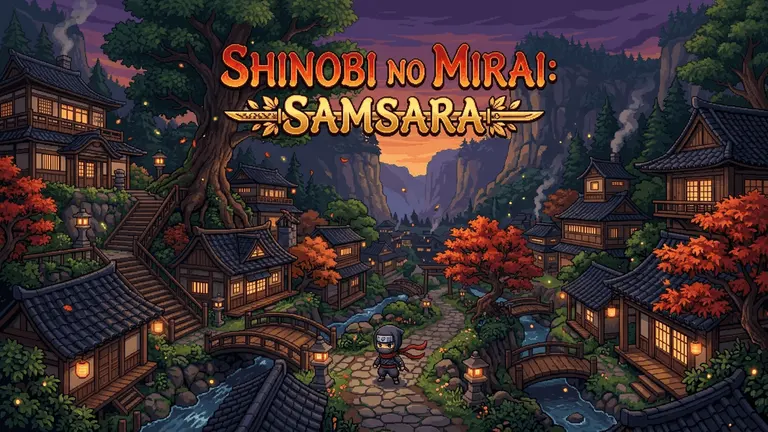 SHINOBI NO MIRAI: SAMSARA