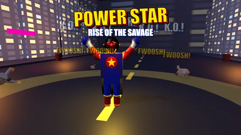 Power Star: Rise of the Savage