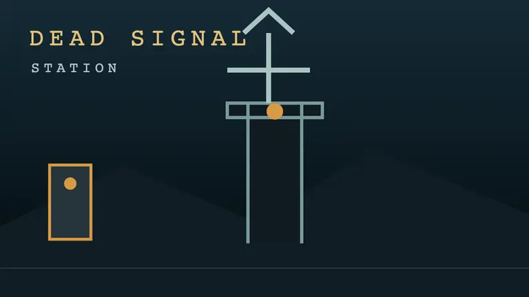 Dead Signal Station