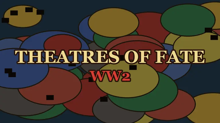 Theatres of Fate: WW2